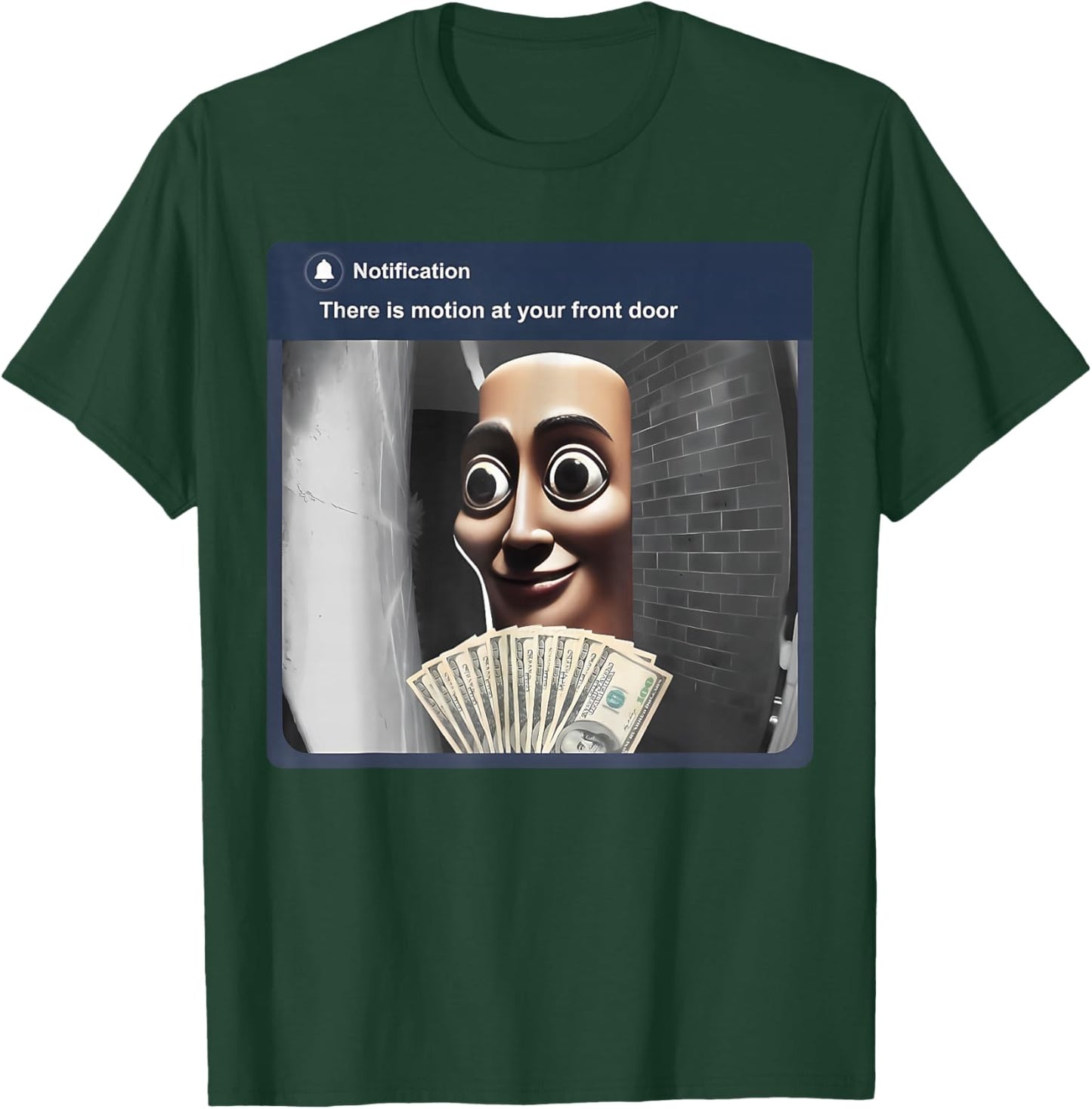 There is Motion at Your Front Door Tung Tung Tung sahur Meme T-Shirt - T-Shirt | Forest