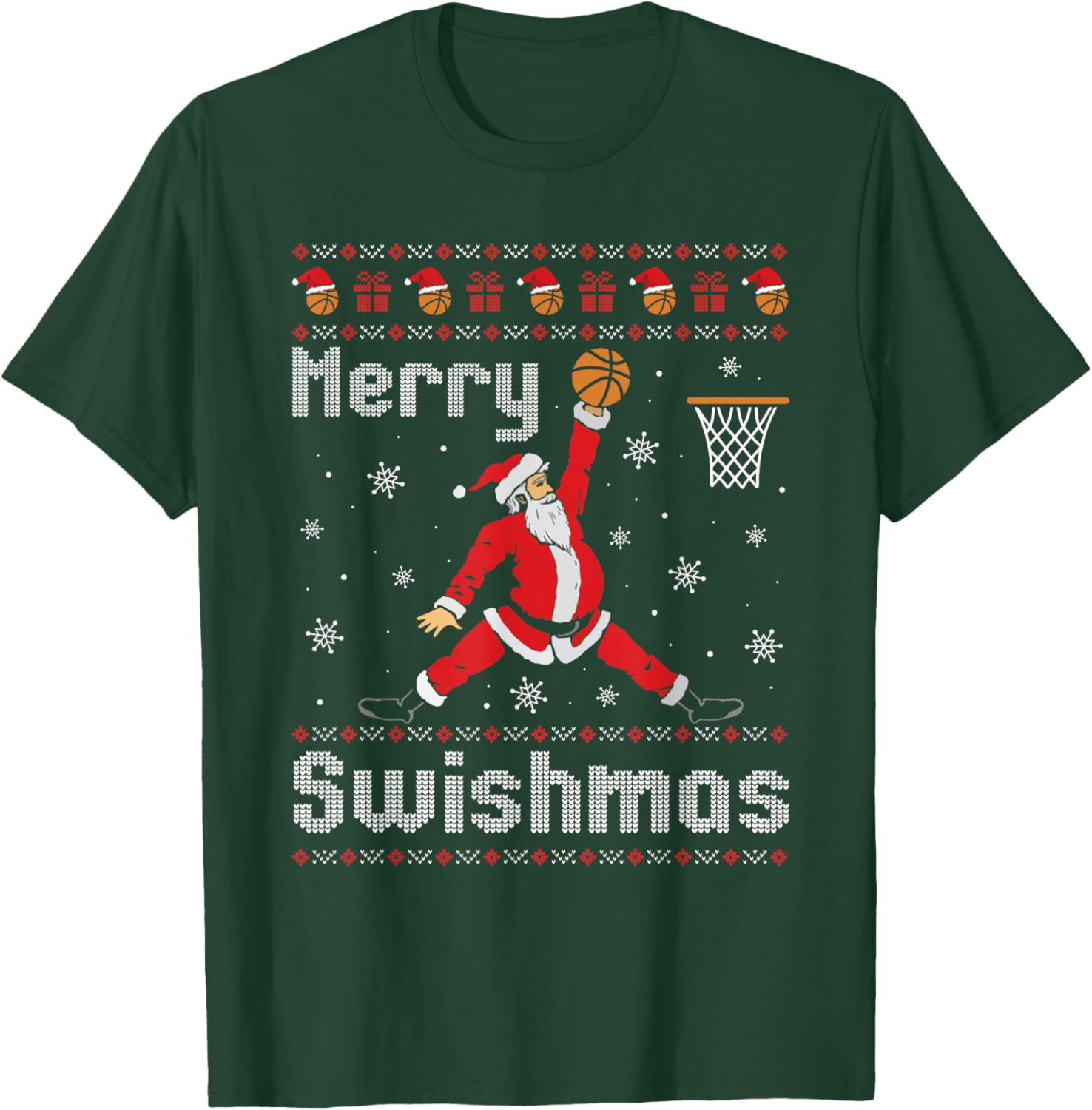 Merry Swishmas Basketball Dunk Rebound Santa Christmas Party T-Shirt - T-Shirt | Forest