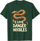 Ball Python Snake Lover Reptile I Love Danger Noodles T-Shirt - T-Shirt | Forest
