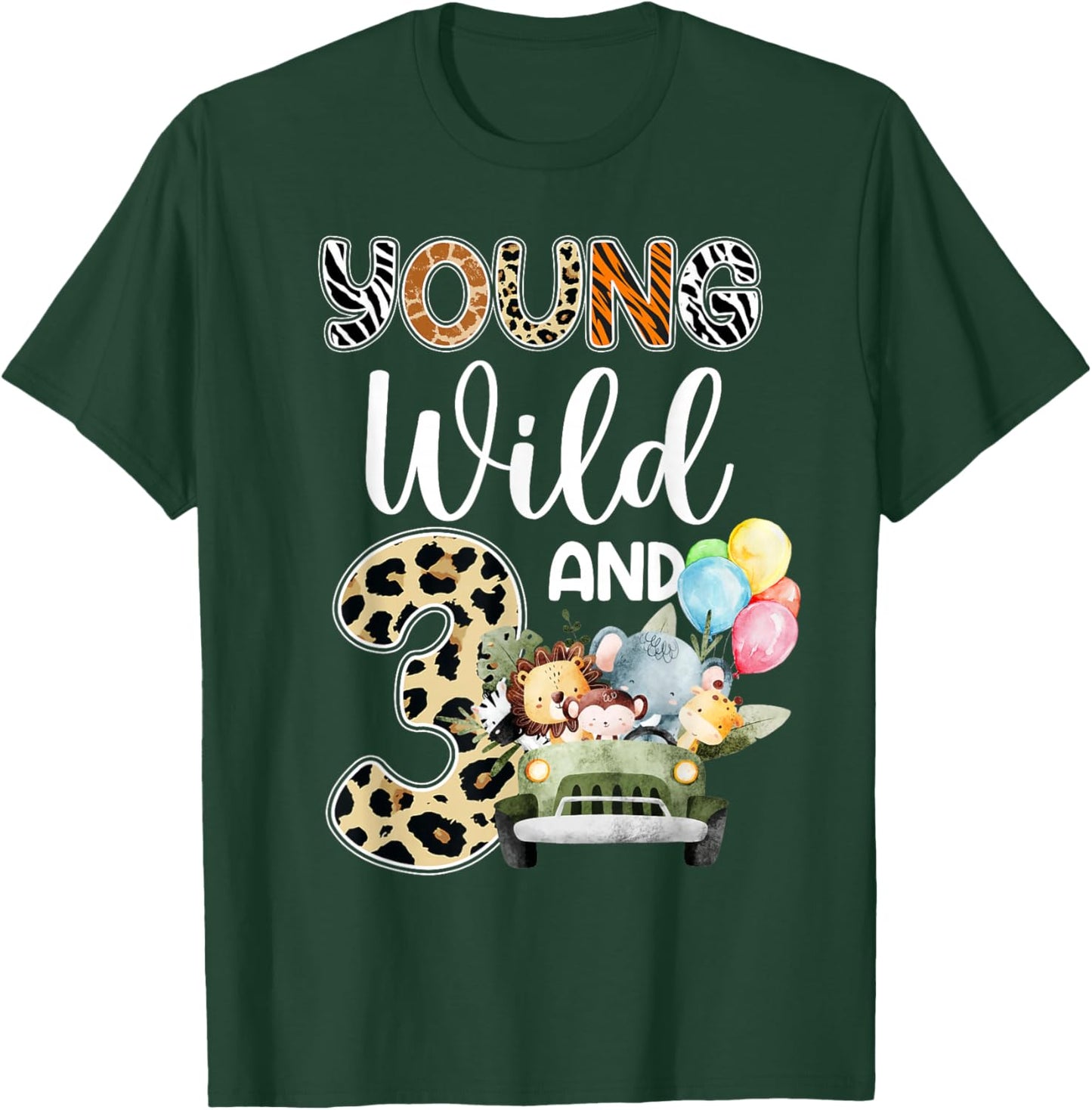 3rd Birthday Toddler Young Wild Three 3 Year Old Safari Zoo T-Shirt - T-Shirt | Forest