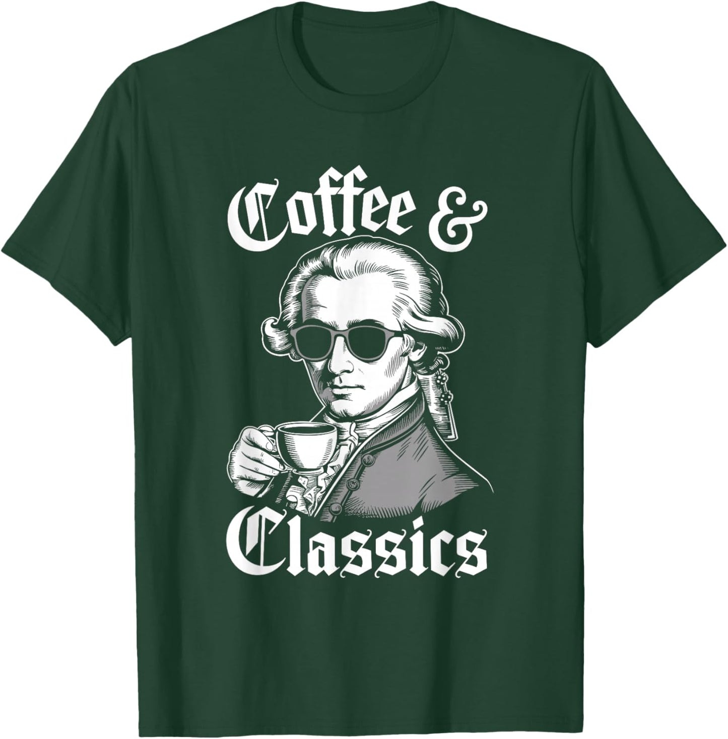 Wolfgang Amadeus Mozart Quote Coffee & Classical Music Lover T-Shirt - T-Shirt | Forest