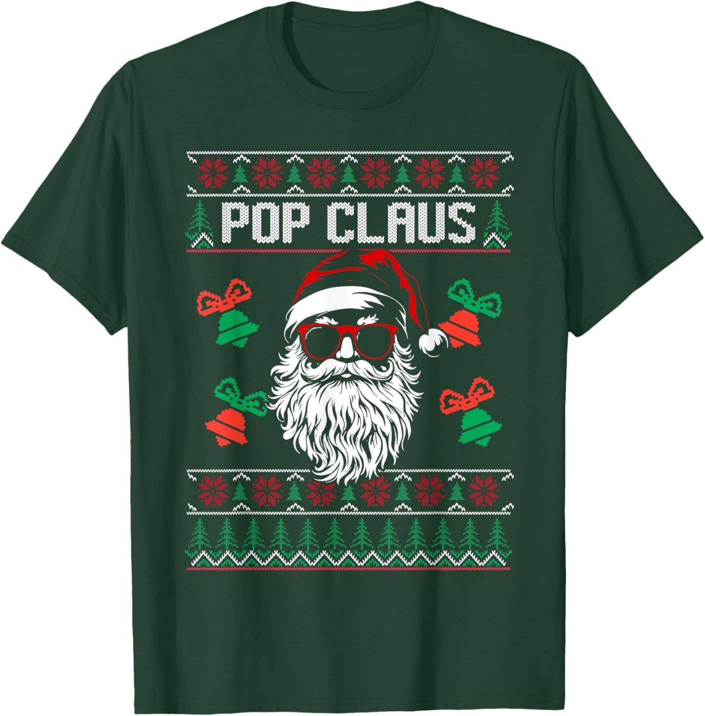 POP CLAUS Christmas Santa Claus Matching Family Pajamas T-Shirt - T-Shirt | Forest