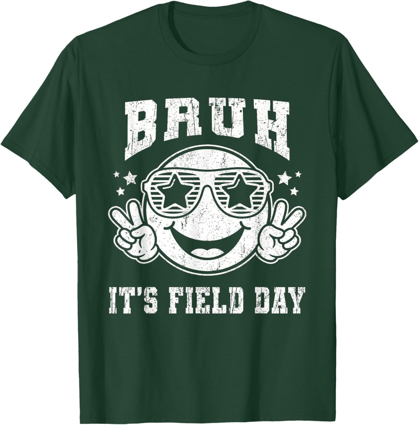 Bruh It's Field Day 2026 for Teacher Kids T-Shirt - T-Shirt | Forest