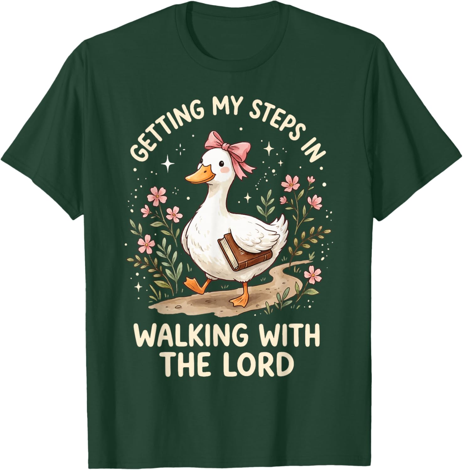 Getting My Steps in Walking with The Lord T-Shirt - T-Shirt | Forest