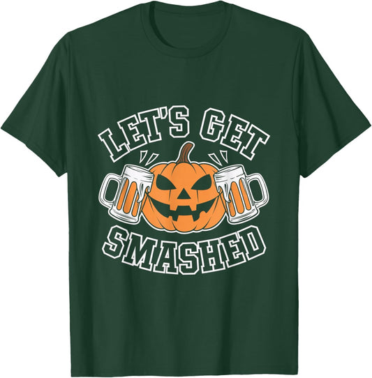 Lets Get Smashed Pumpkin Halloween Party Beer Friends T-Shirt - T-Shirt | Forest