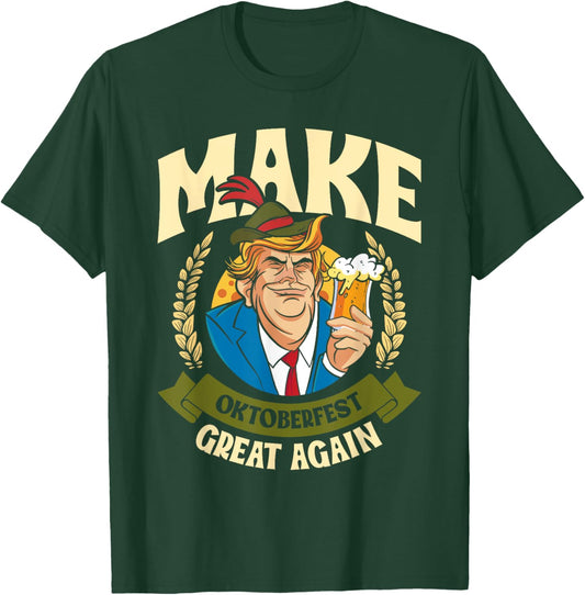 Munich Oktoberfest MAKE OCTOBER FEST GREAT AGAIN USA T-Shirt - T-Shirt | Forest
