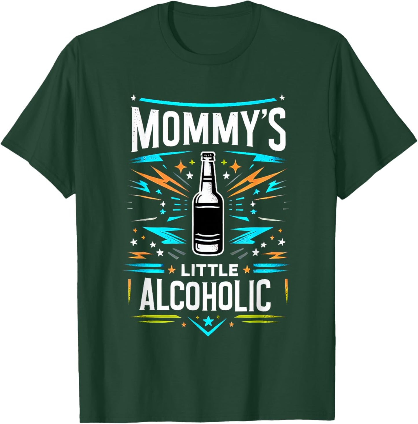 Mommy's Little Alcoholic Drinker Bar Drunk T-Shirt - T-Shirt | Forest