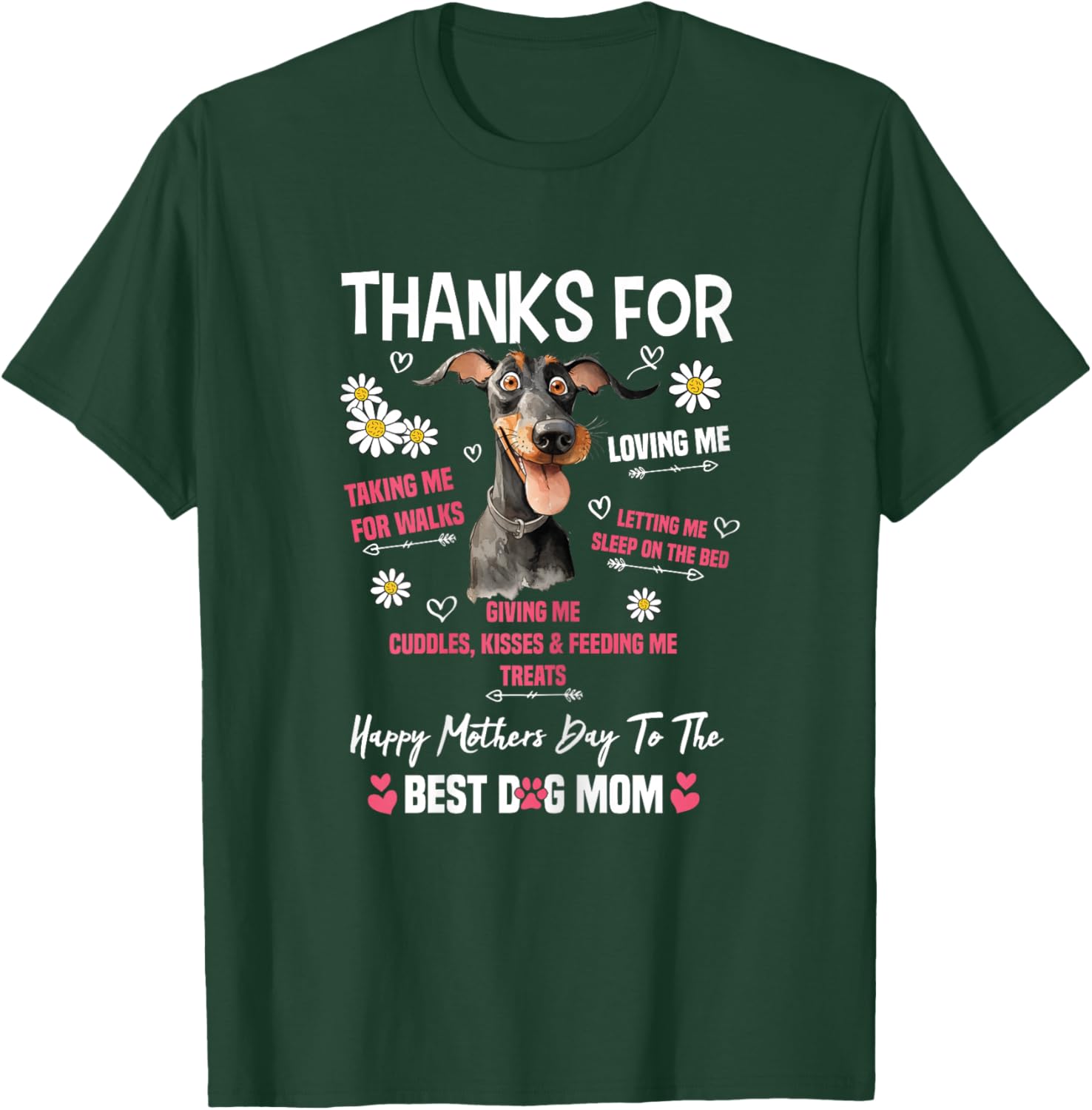Happy Mother's Day To The Best Dog Mom Doberman Lover T-Shirt - T-Shirt | Forest