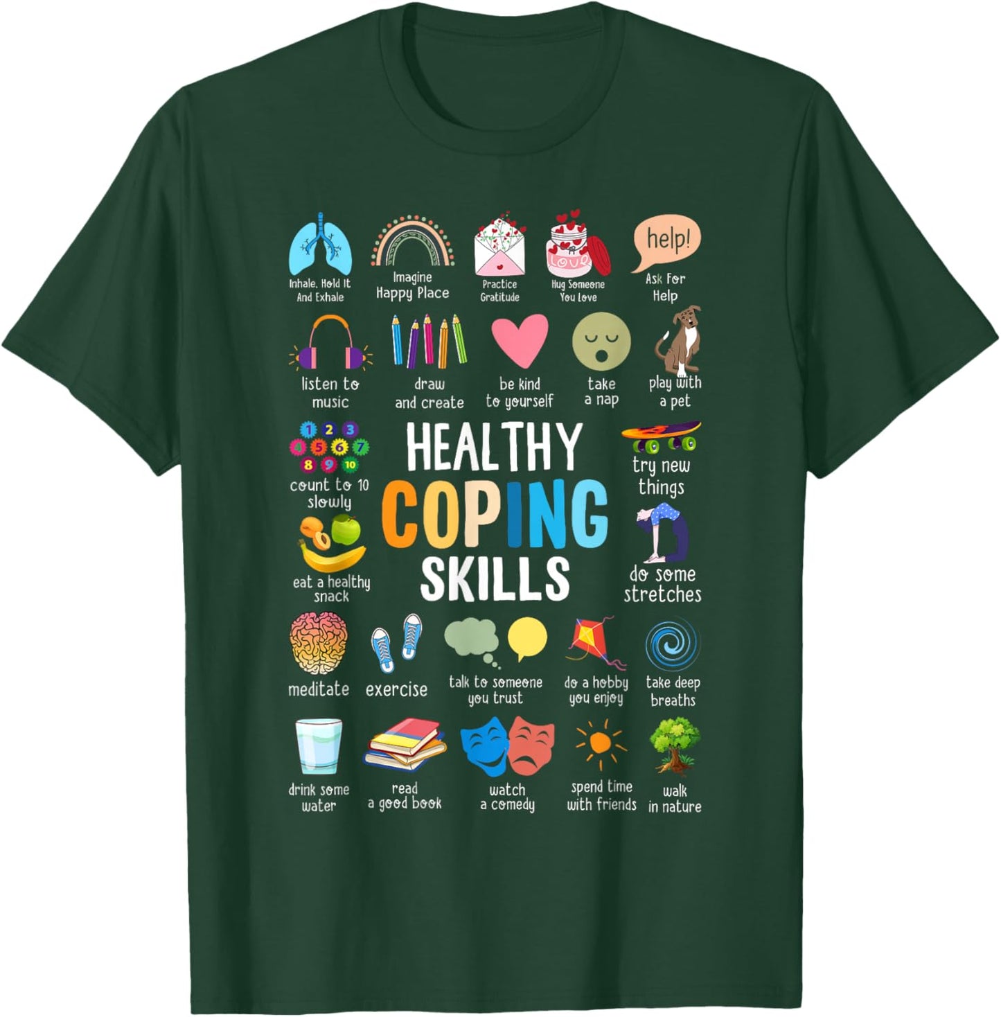 Healthy Coping Skills Counselor Mental Health Awareness T-Shirt - T-Shirt | Forest