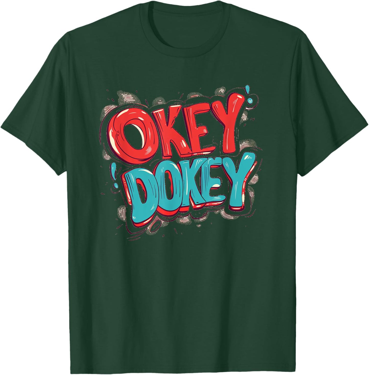 Cool Okey Dokey Costume T-Shirt - T-Shirt | Forest