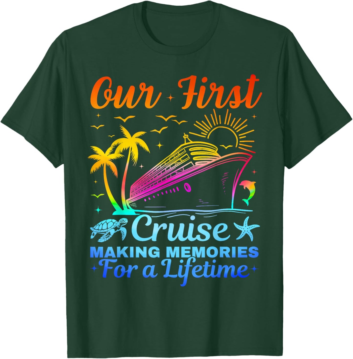 Our First Cruise Together Family Couples Matching Cruising T-Shirt - T-Shirt | Forest