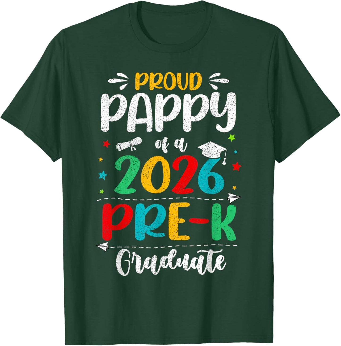 Proud Pappy of A 2026 Pre K Graduate Boy Girl Kids T-Shirt - T-Shirt | Forest