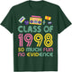 Happy Class Of 1998 So Much Fun No Evidence 26 Years Memory T-Shirt - T-Shirt | Forest