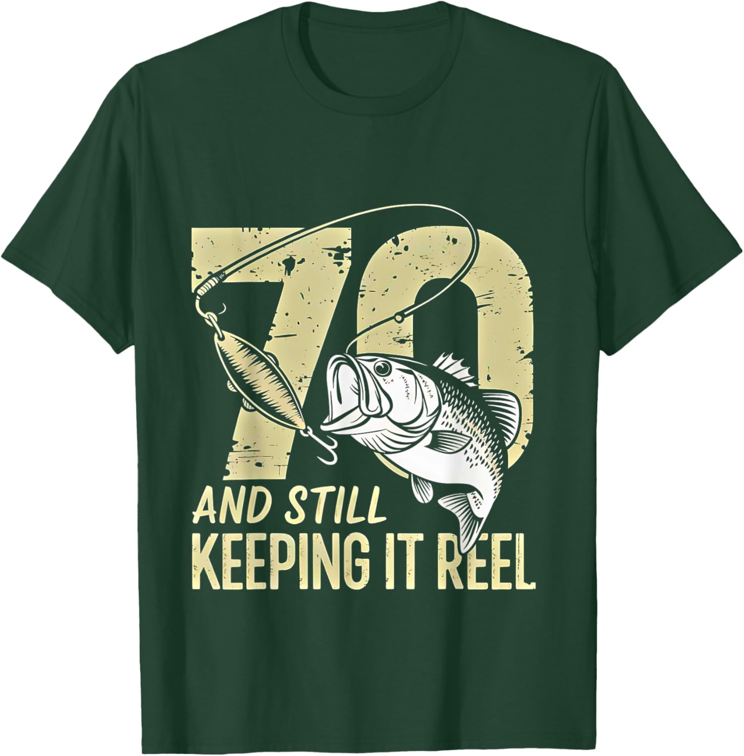 70th Birthday Fishing Keeping It Reel T-Shirt - T-Shirt | Forest