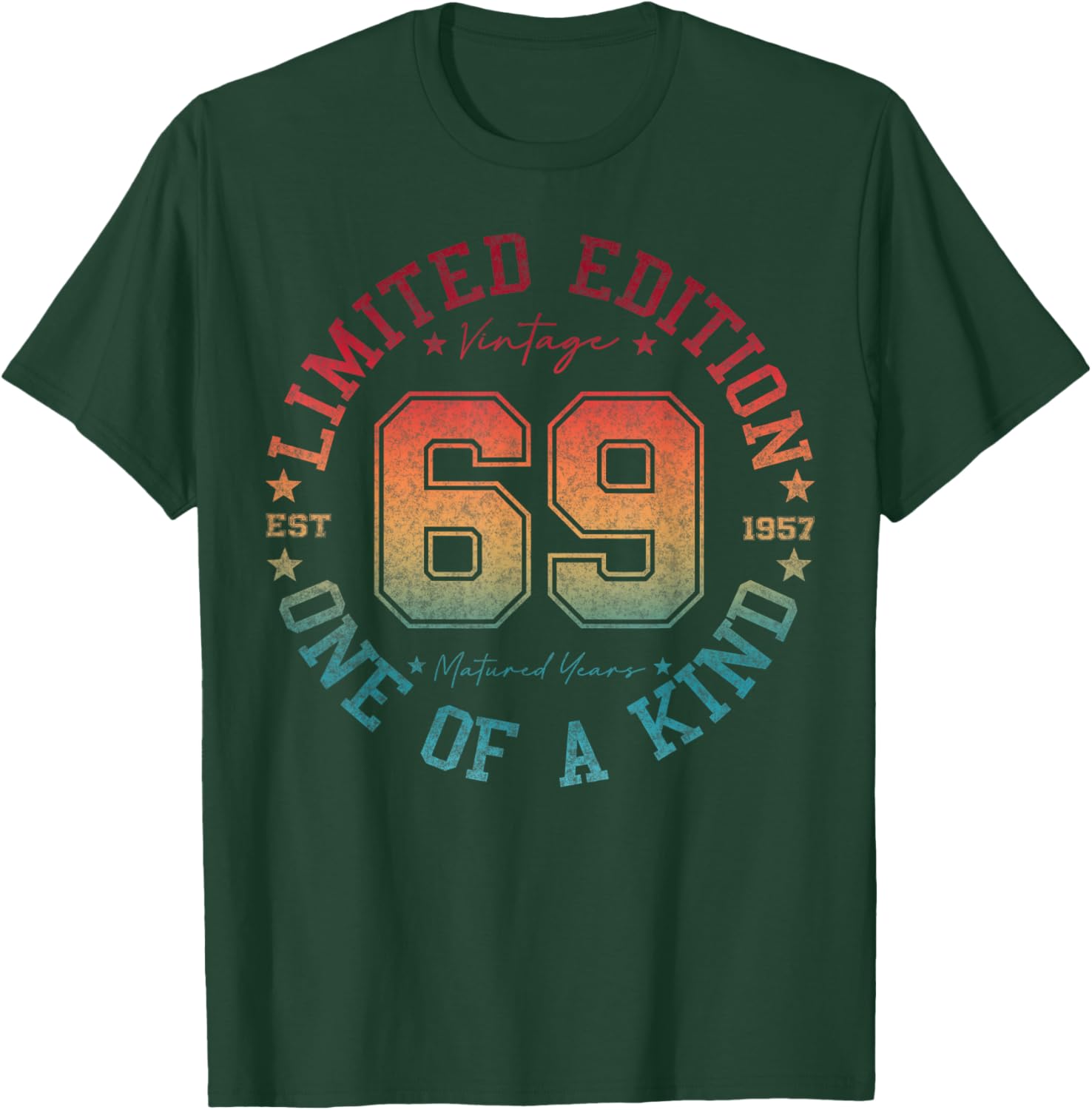 69 Year Old Gifts Vintage 1957 Limited Edition 69th Birthday T-Shirt - T-Shirt | Forest