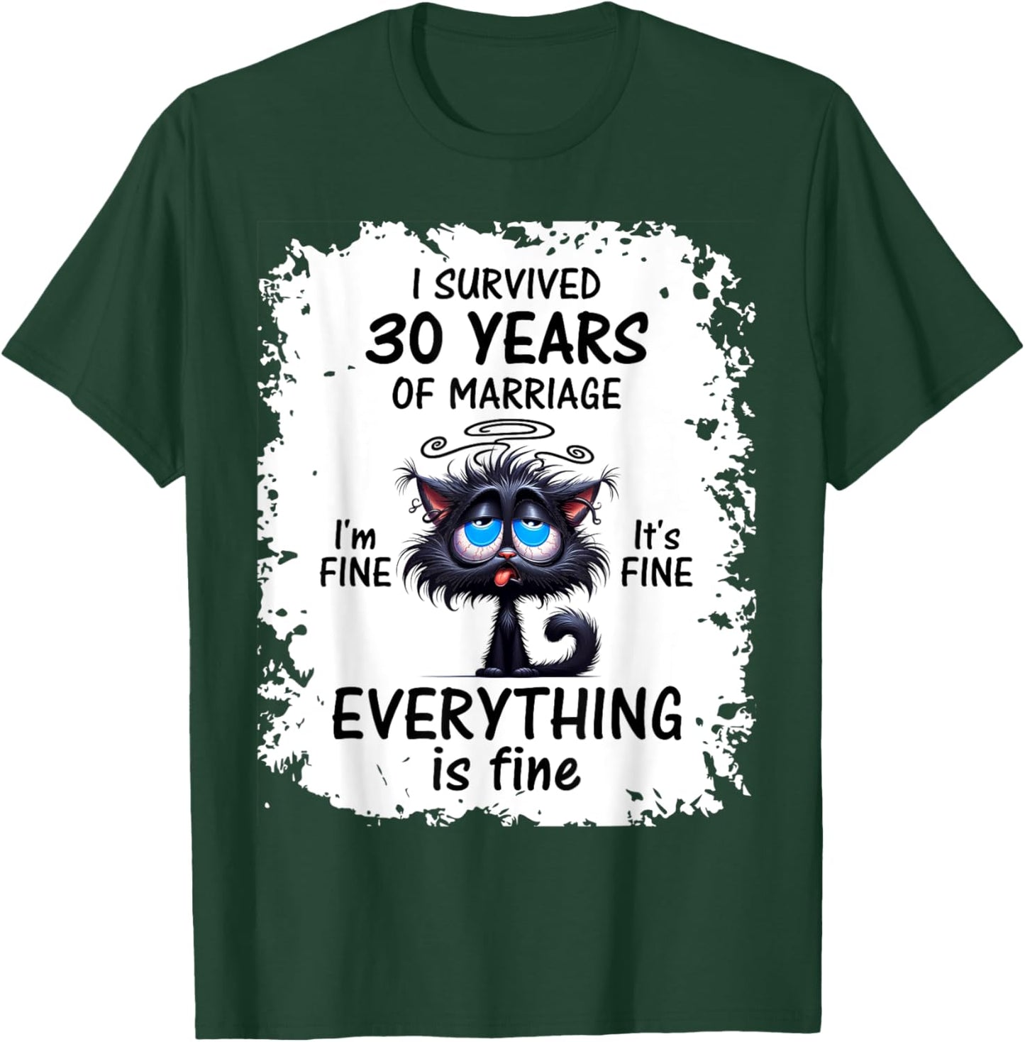 Pearl Wedding I Survived 30 Years Of Marriage T-Shirt - T-Shirt | Forest