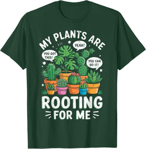 My Plants are Rooting for Me Gardening Planting Lover T-Shirt - T-Shirt | Forest