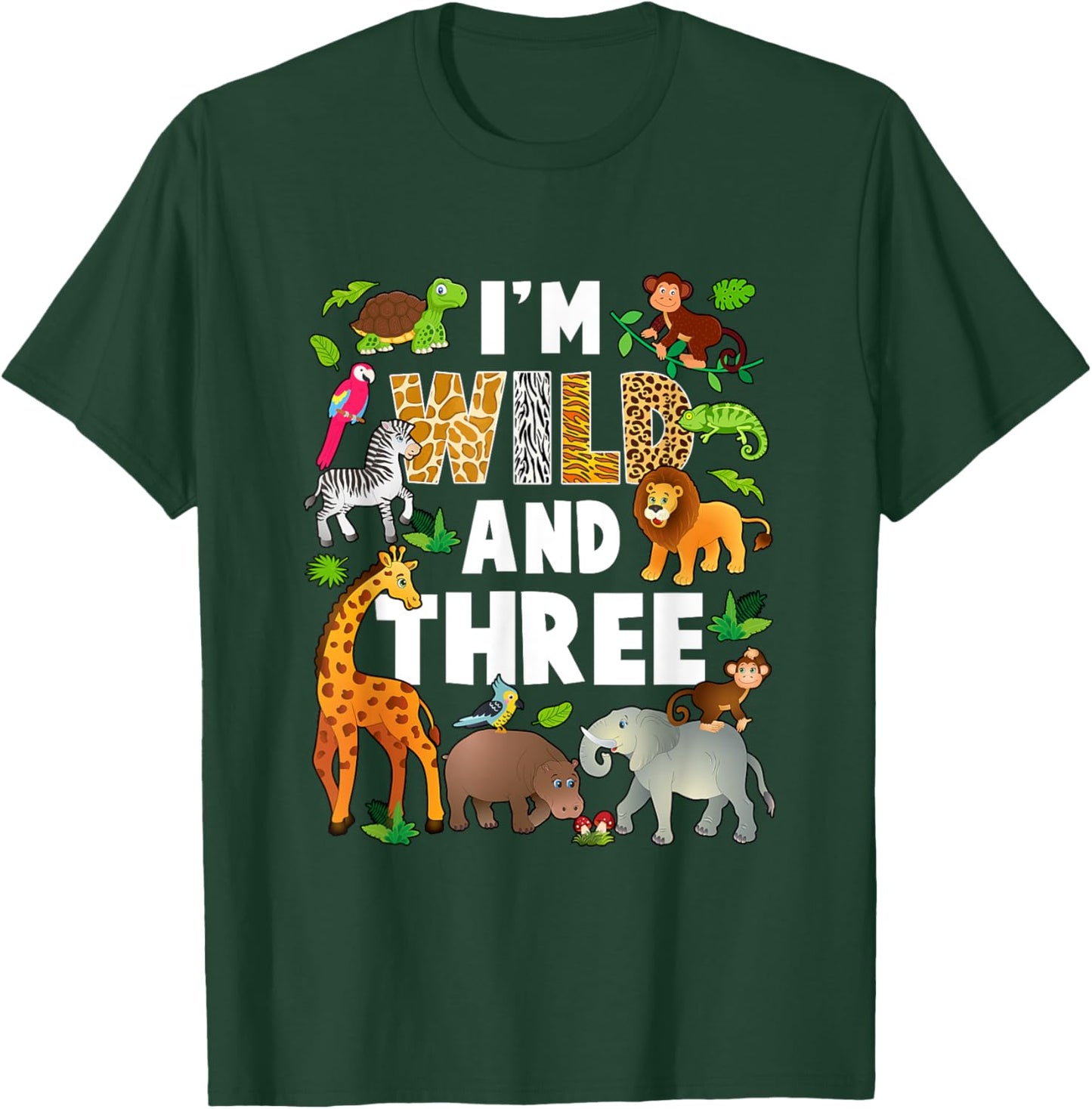 I'm Wild And Three 3 Year Old 3Rd Birthday Safari Jungle T-Shirt - T-Shirt | Forest