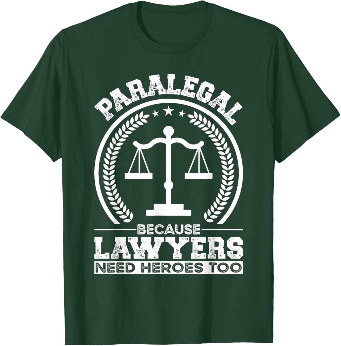 Paralegal T-Shirt - T-Shirt | Forest