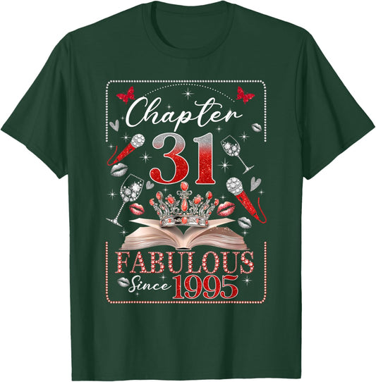 31st Birthday Queen Chapter 31 Fabulous Since 1995 Women T-Shirt - T-Shirt | Forest