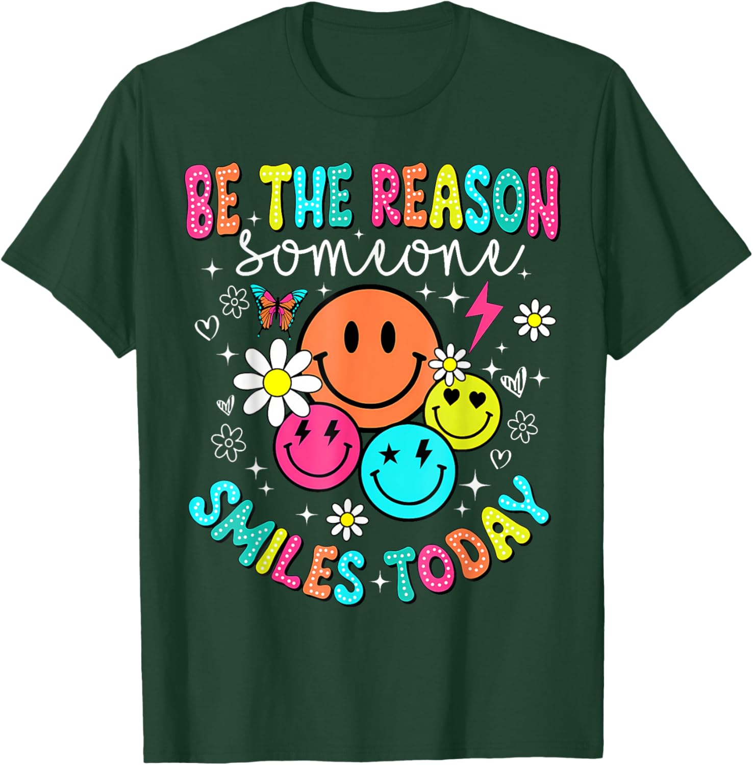 Groovy Be The Reason Someone Smiles Today Men Women Kids T-Shirt - T-Shirt | Forest