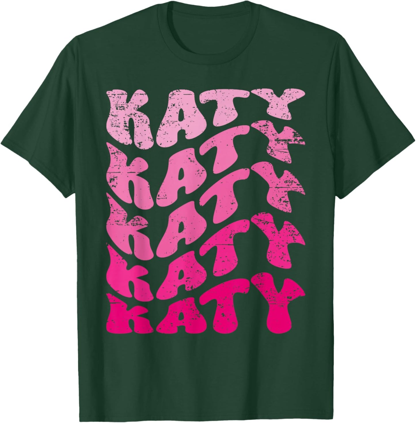 Retro Katy First Name Personalized Katy Groovy Vintage T-Shirt - T-Shirt | Forest