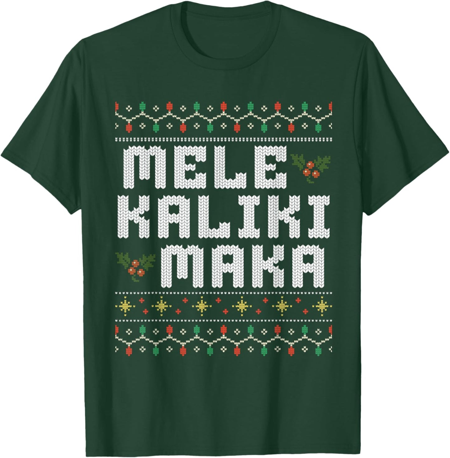 Mele Kalikimaka Ugly Christmas Cousin Family Hawaiian Xmas T-Shirt - T-Shirt | Forest