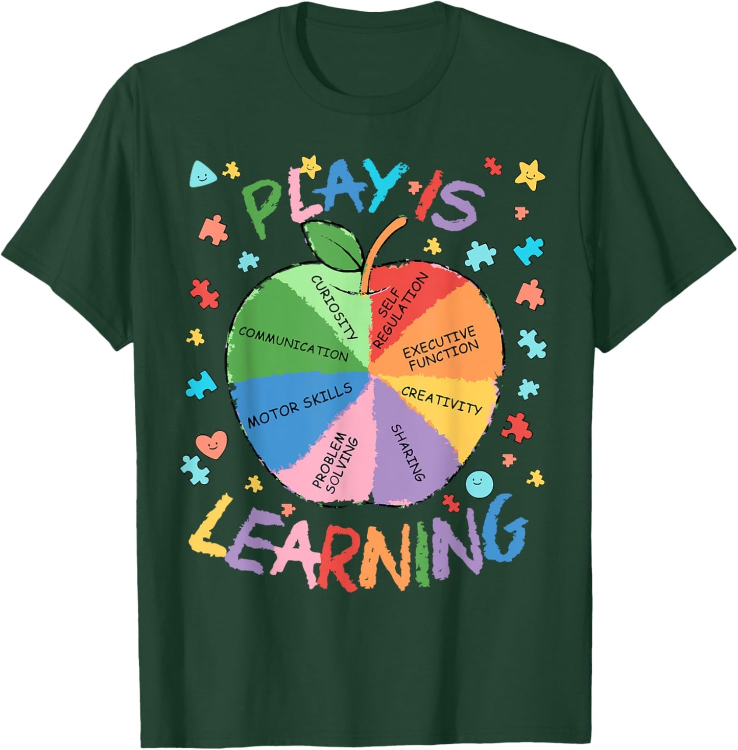 Play Is Learning Special Education Teacher Autism SPED Team T-Shirt - T-Shirt | Forest