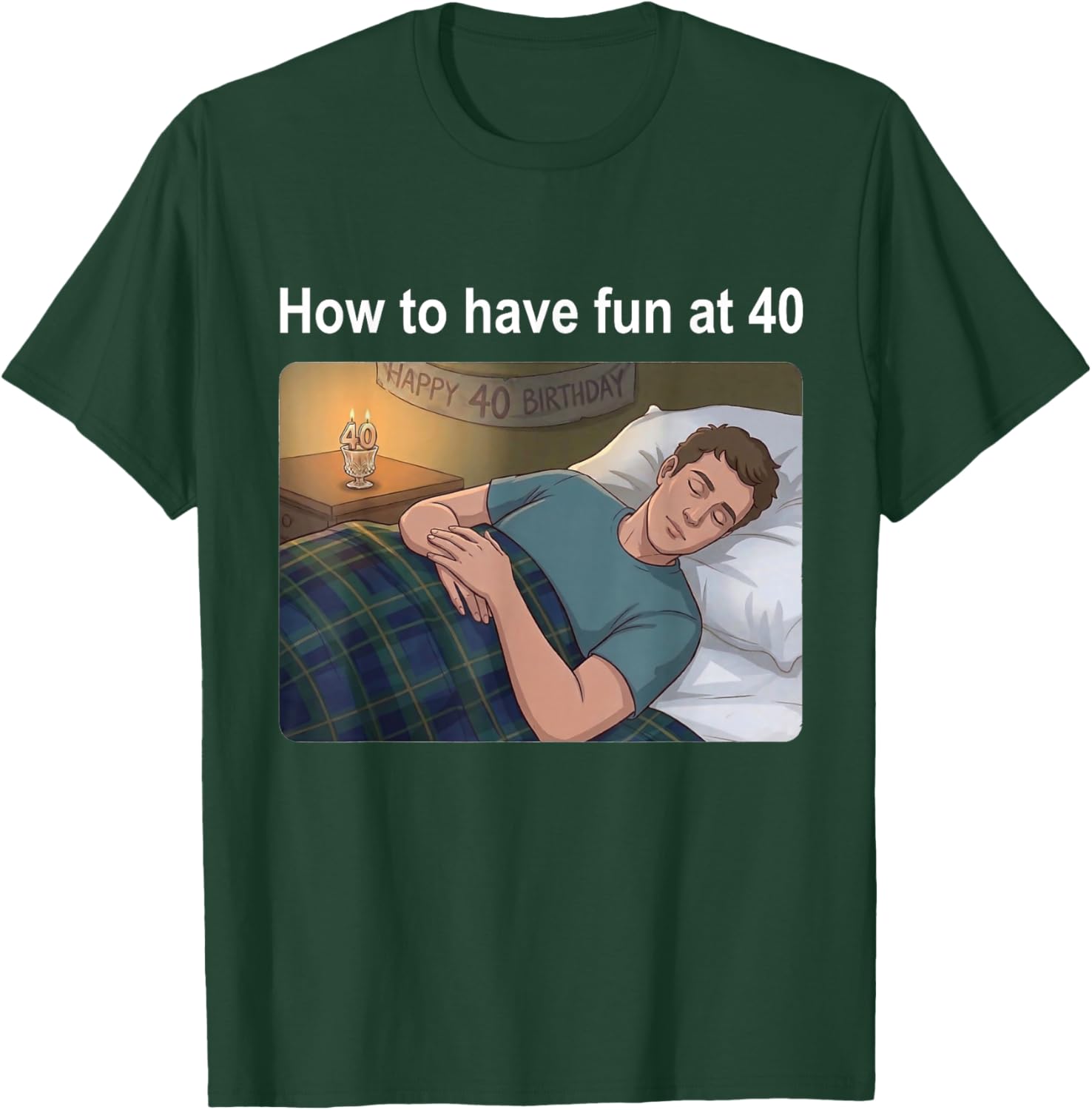 How to Have Fun at 40 Meme 40th Birthday 40 Year Old T-Shirt - T-Shirt | Forest