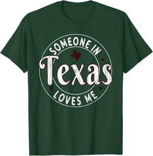 Someone In Texas Loves Me Grunge State Retro T-Shirt - T-Shirt | Forest