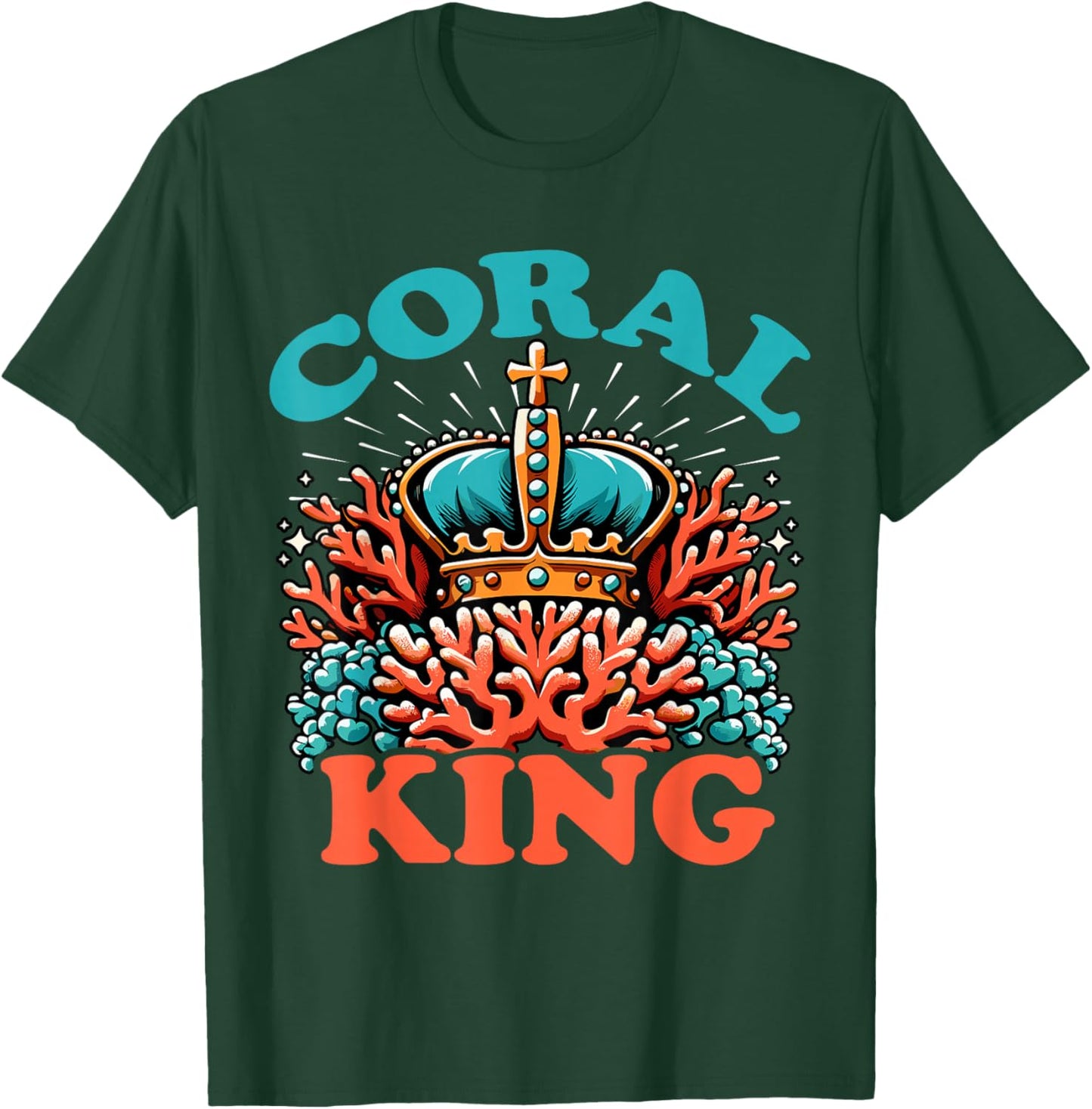 Coral King Crown Marine Life Ocean Enthusiast T-Shirt - T-Shirt | Forest