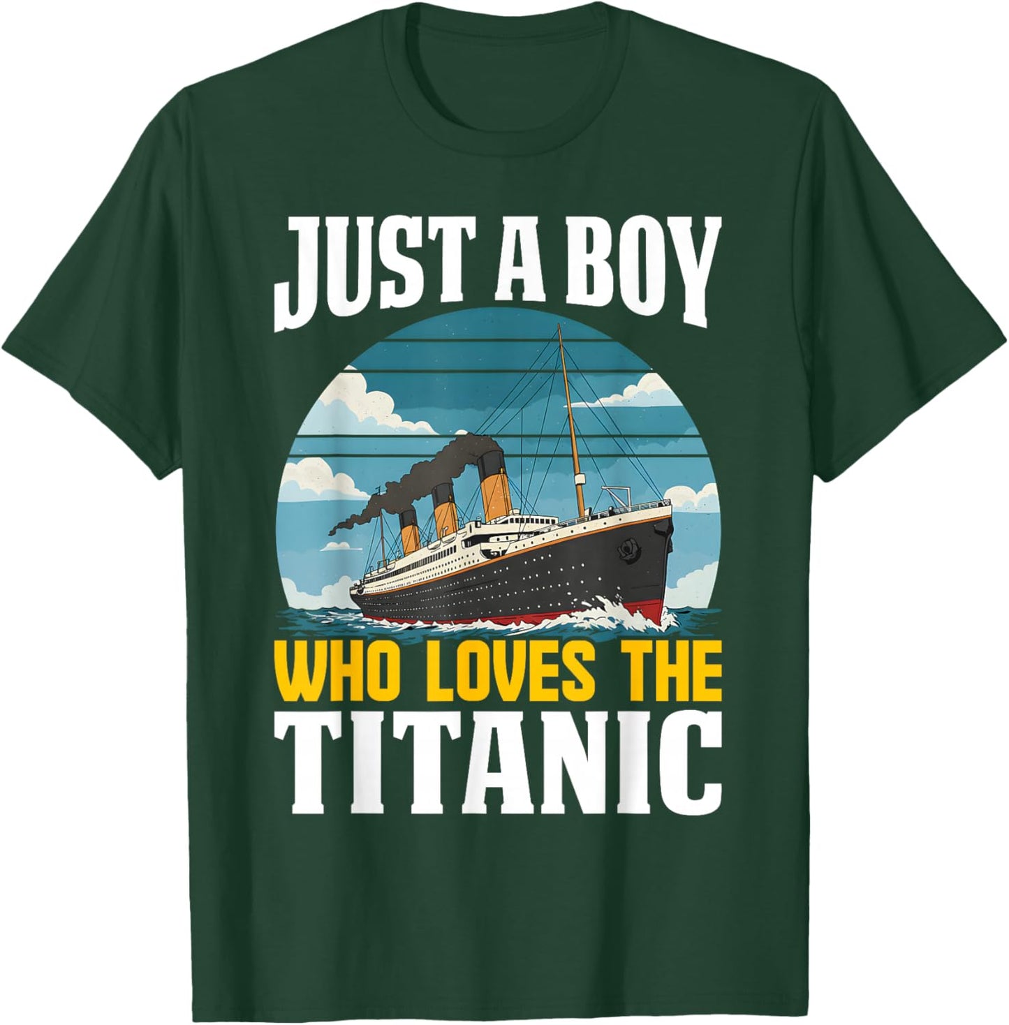 Boys who just love the RMS Titanic T-Shirt - T-Shirt | Forest