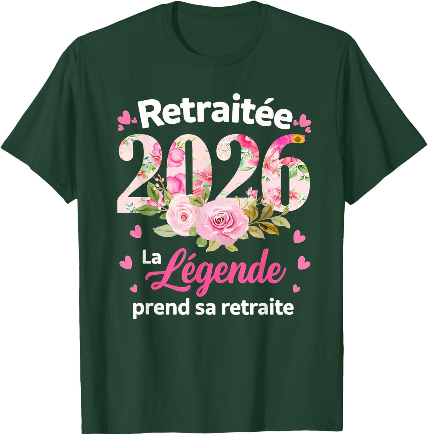 Retirement Retired Woman 2026 The Legend Retires T-Shirt - T-Shirt | Forest