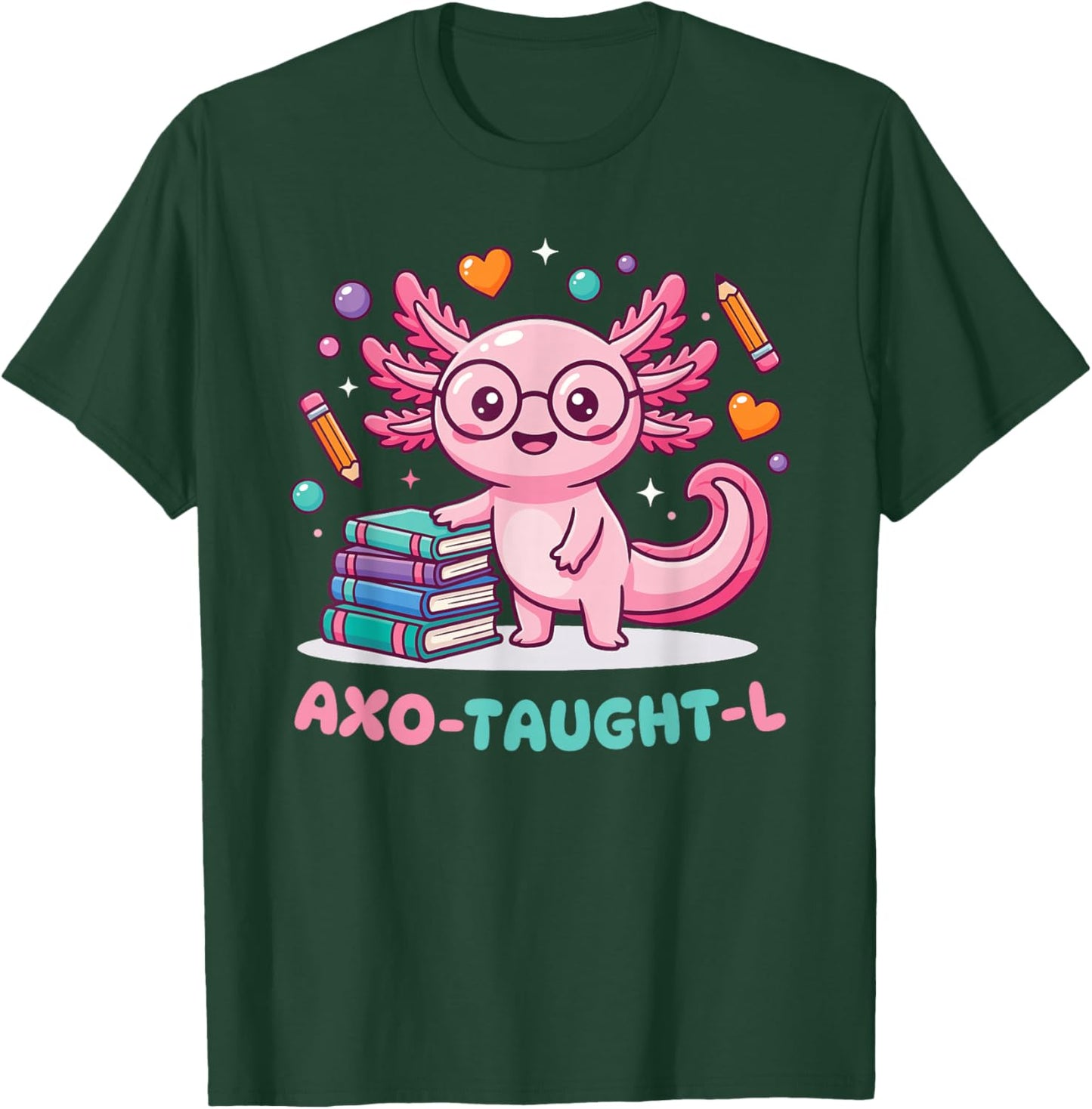 Cute Axolotl Teacher for Preschool Kindergarten Elementary T-Shirt - T-Shirt | Forest