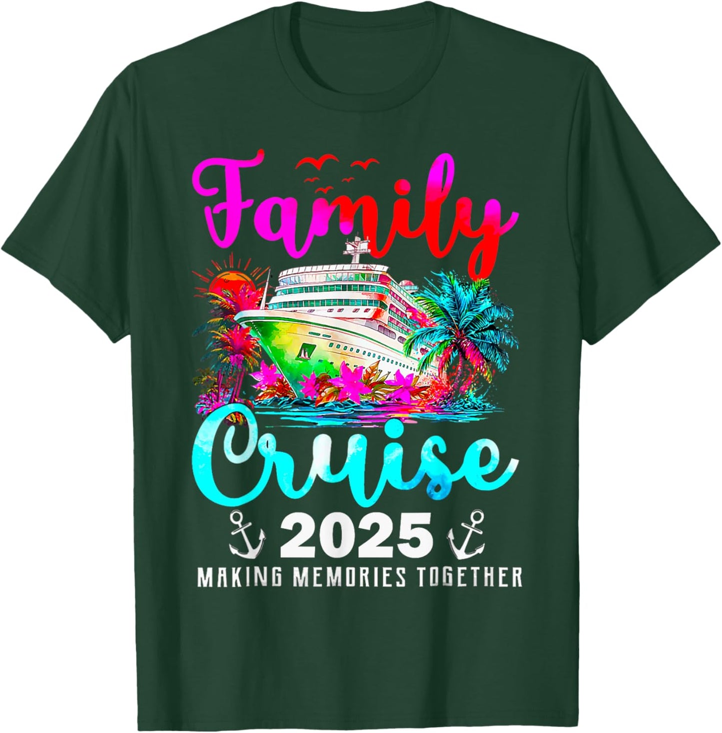 Family Cruise Matching Family Cruise Ship Vacation Trip 2025 T-Shirt - T-Shirt | Forest