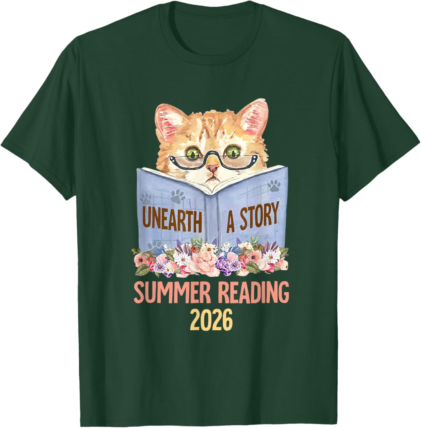 Bookish Cat Lady Summer Reading 2026 Unearth a Story T-Shirt - T-Shirt | Forest