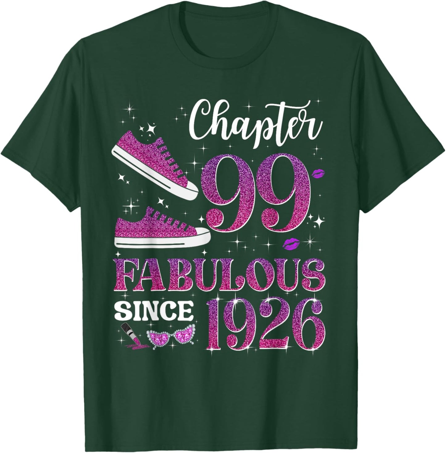 Chapter 99 Fabulous Since 1926 99Th Birthday Girl Lady T-Shirt - T-Shirt | Forest