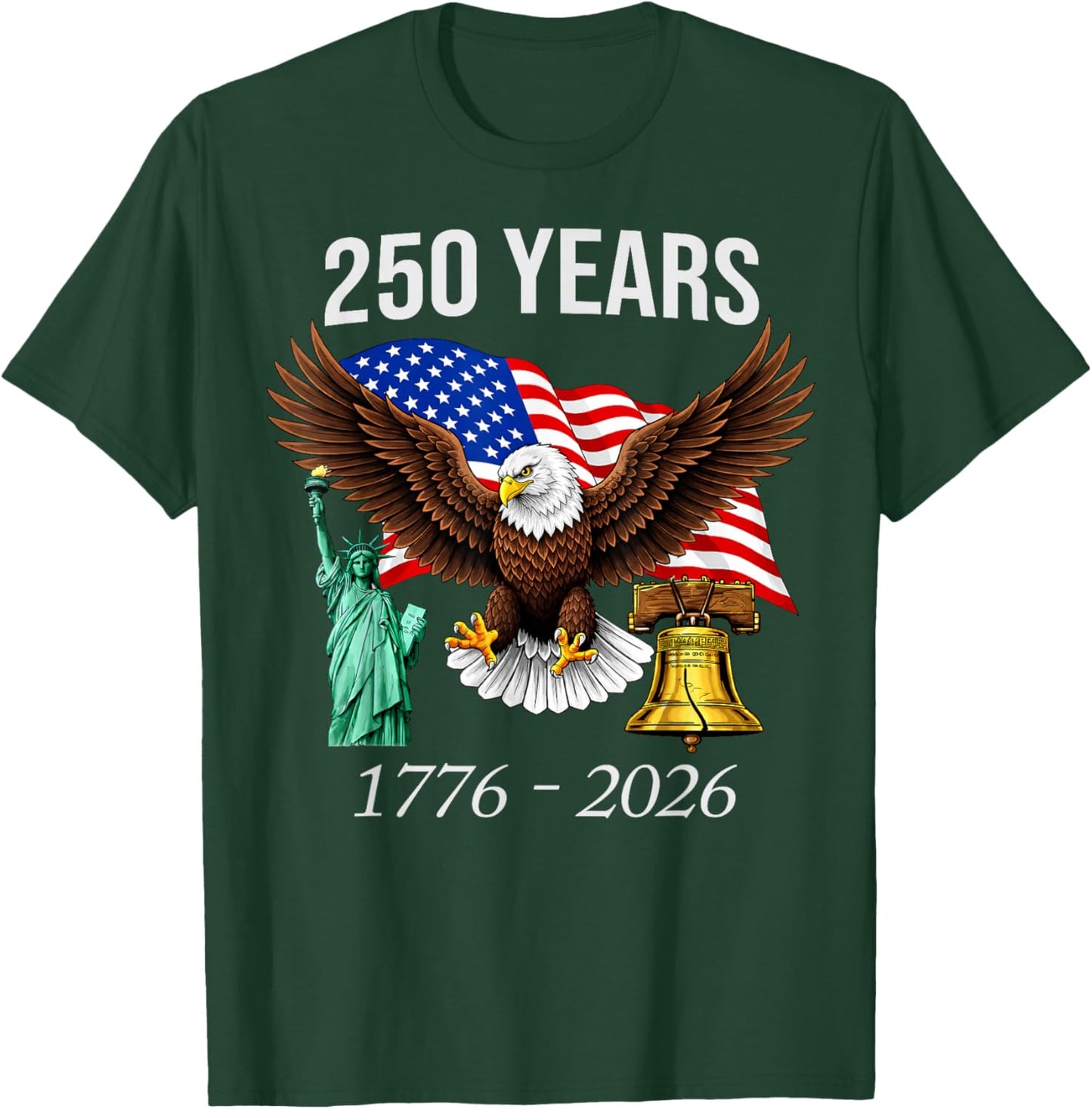 America 250th Birthday 1776–2026 4th of July T-Shirt - T-Shirt | Forest