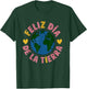 Feliz Dia De La Tierra Happy Earth Day Spanish funny's T-Shirt - T-Shirt | Forest