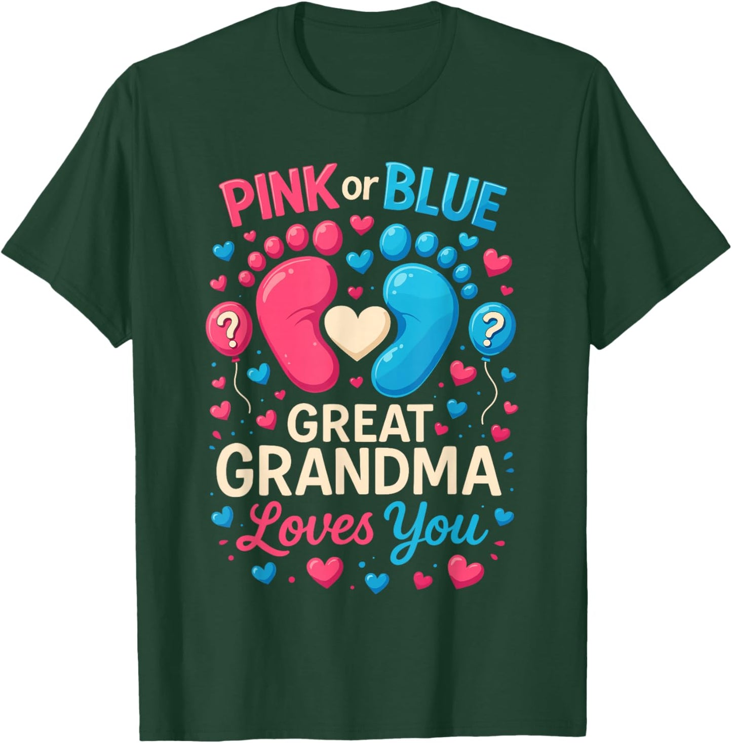 Gender Reveal Shirts, Pink Or Blue Great Grandma Loves You T-Shirt - T-Shirt | Forest