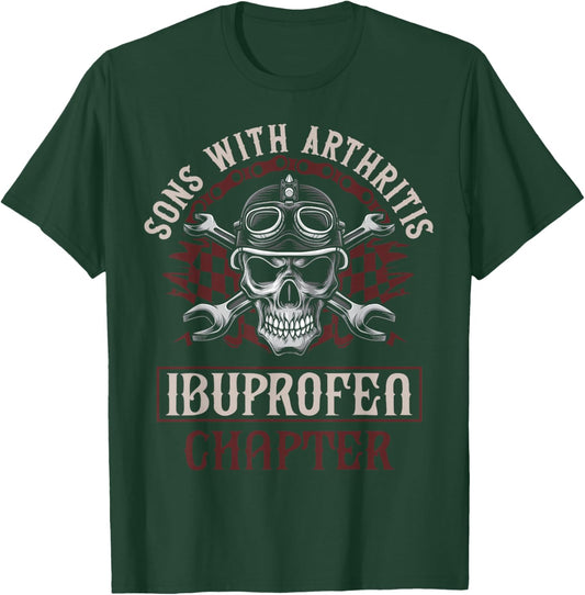 Funny Apparel for older Bikers Sons with Arthritis Ibuprofen Chapter Men's Black Small Motorcycle Biker T-Shirt - T-Shirt | Forest