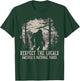 Respect The Locals Bigfoot Sasquatch American National Parks T-Shirt - T-Shirt | Forest