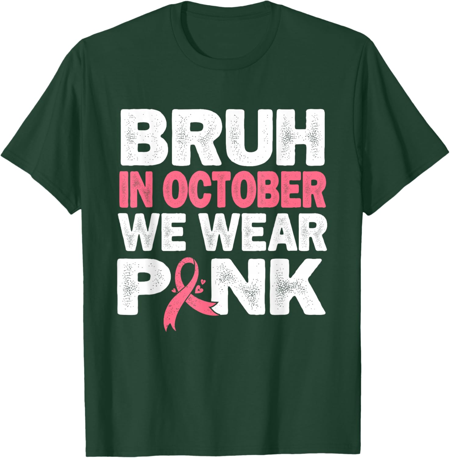 Breast Cancer Awareness Kids Boys Bruh In October Wear Pink T-Shirt - T-Shirt | Forest