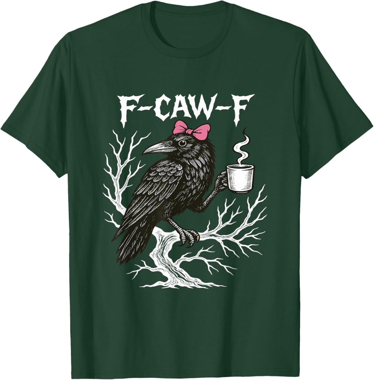 Coquette Bow Crow Raven F-CAW-F Halloween Dark Bird Spooky T-Shirt - T-Shirt | Forest