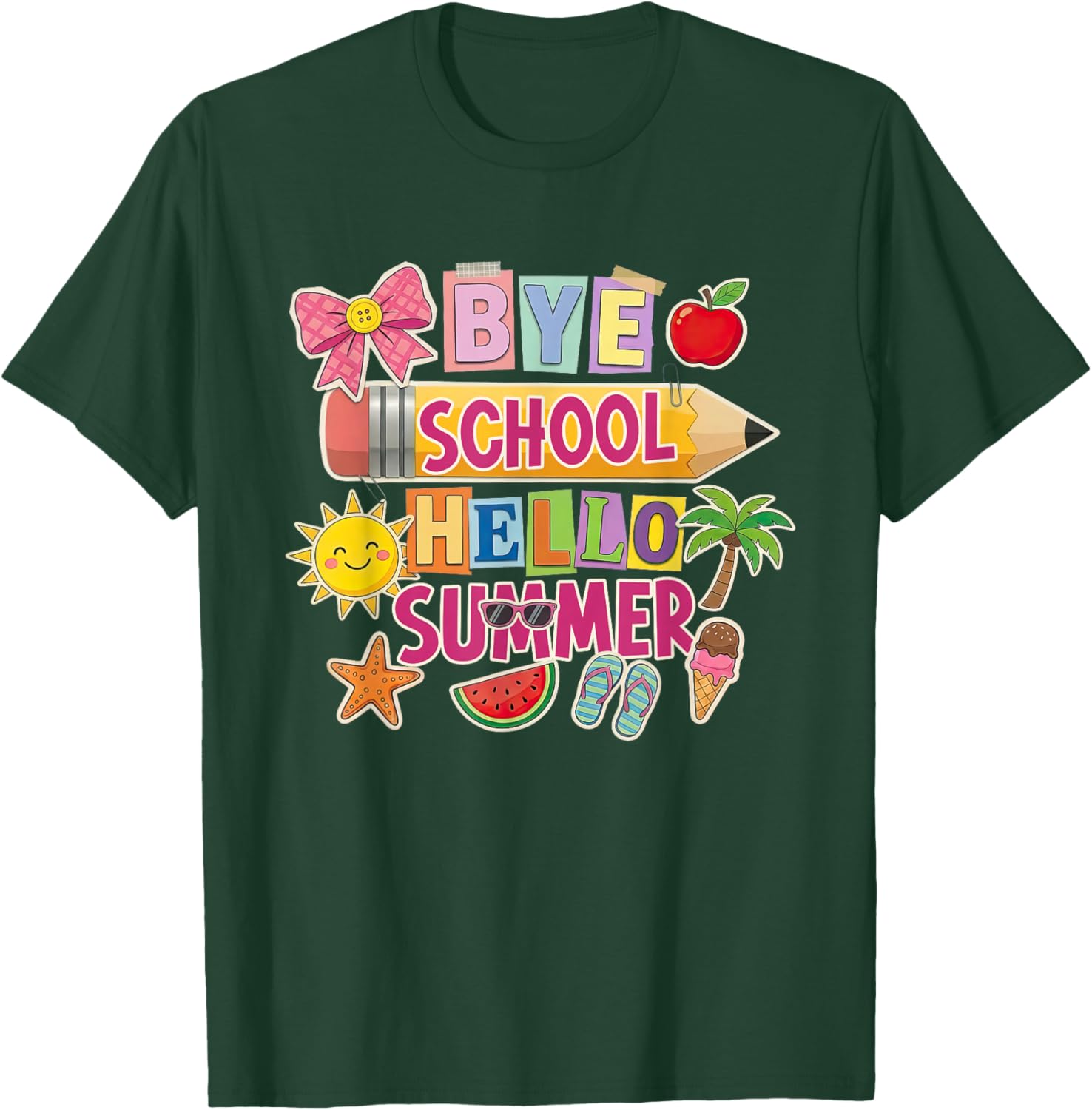 Bye School Hello Summer Last-Day of School Teacher Student T-Shirt - T-Shirt | Forest