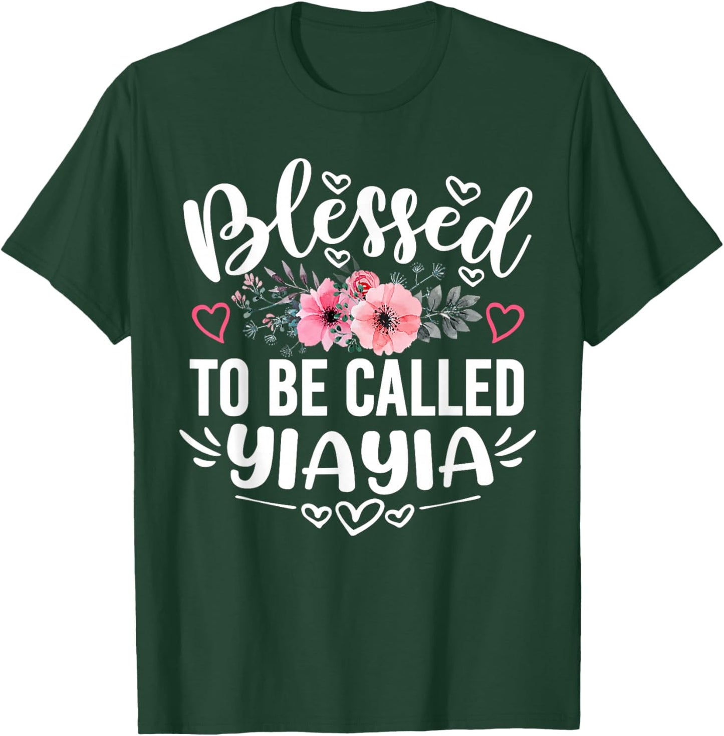 Blessed To Be Called Yiayia Funny Mother's Day Grandma T-Shirt - T-Shirt | Forest
