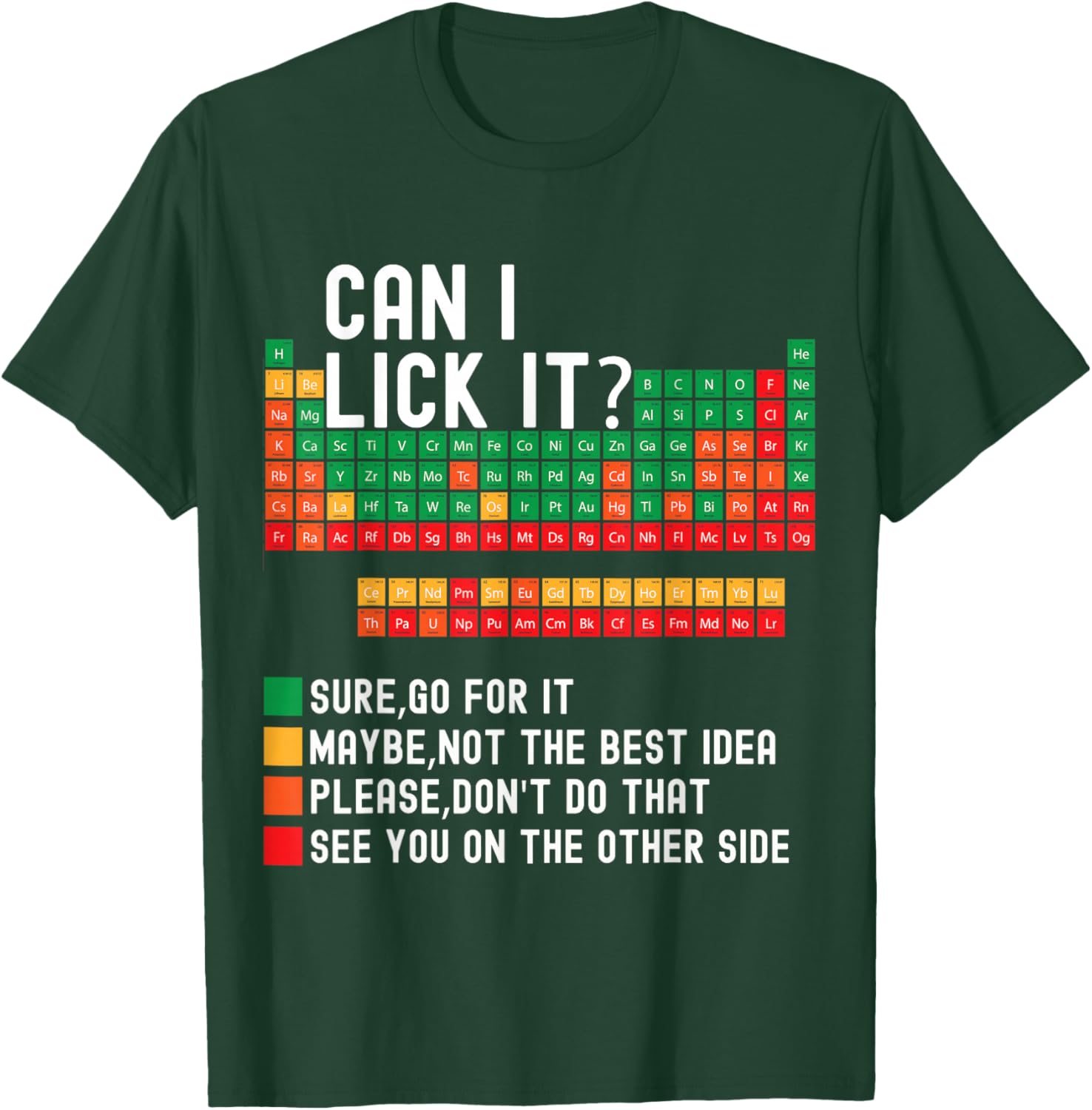 Can I Lick It Periodic Table Fun Scientific Elements for Kids T-Shirt - T-Shirt | Forest