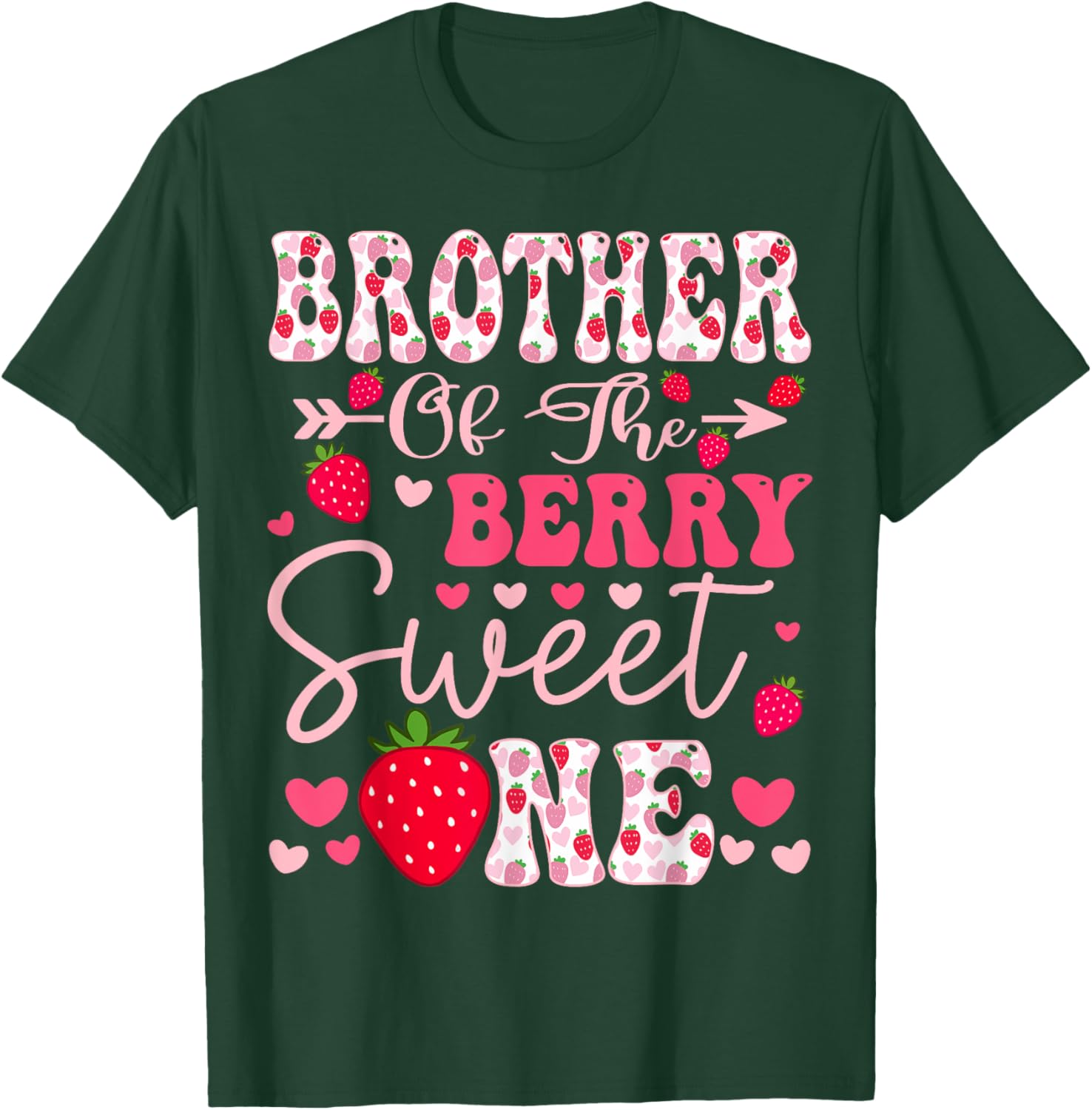 Brother Of The Berry Sweet One Strawberry 1St Birthday T-Shirt - T-Shirt | Forest
