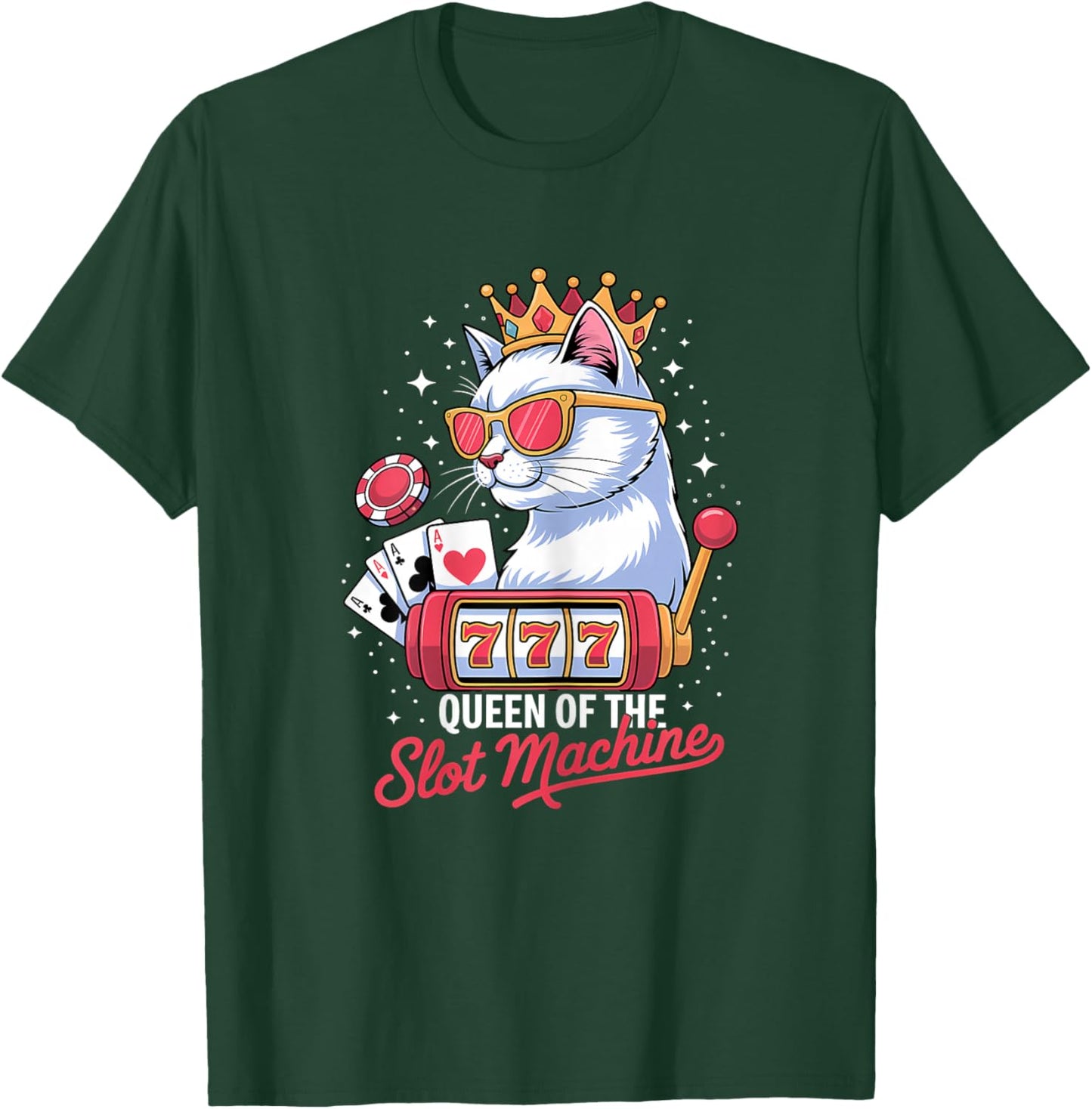 Cute Slot Machine Queen Casino Gambling Poker Player T-Shirt - T-Shirt | Forest