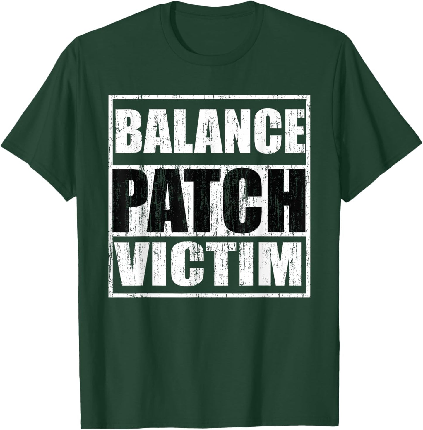 Balance Patch Victim Vintage T-Shirt - T-Shirt | Forest